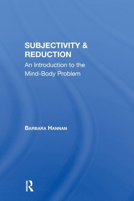 Subjectivity And Reduction: An Introduction To ... 0367304562 Book Cover