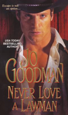 Never Love a Lawman 1420101757 Book Cover