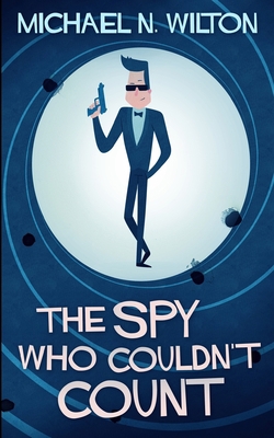 The Spy Who Couldn't Count 1034021435 Book Cover