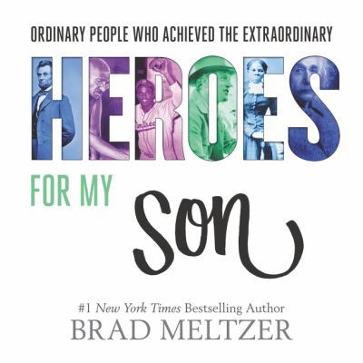 Heroes for My Son 0062439316 Book Cover