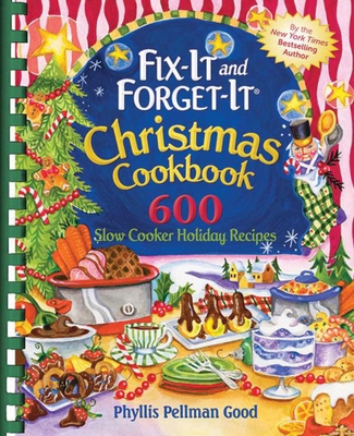 Fix-It and Forget-It Christmas Cookbook: 600 Sl... 1561487023 Book Cover