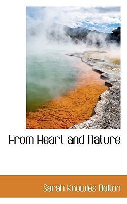 From Heart and Nature 1117344487 Book Cover