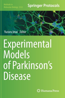 Experimental Models of Parkinson's Disease 1071614940 Book Cover