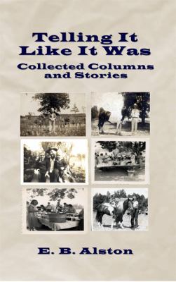 Telling It Like It Is 0977894878 Book Cover