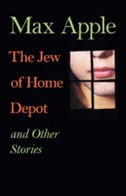 The Jew of Home Depot and Other Stories 0801887380 Book Cover