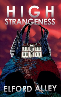 High Strangeness B0GSSKXCK6 Book Cover