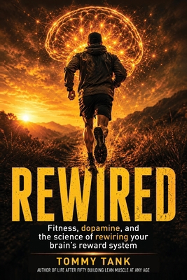 Rewired B0HCXM3WVG Book Cover
