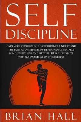 Self-Discipline: Gain More Control, Build Confi... 1092547940 Book Cover
