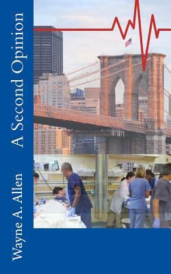 A Second Opinion 1530756391 Book Cover