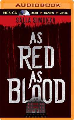 As Red as Blood 1491508590 Book Cover