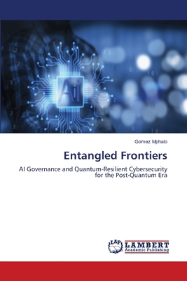 Entangled Frontiers 6209291600 Book Cover