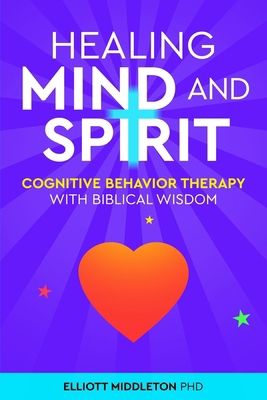 Healing Mind and Spirit B0F52N1Q3H Book Cover