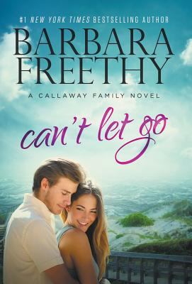 Can't Let Go (Callaway Cousins #5) 1944417389 Book Cover