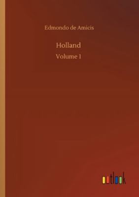 Holland: Volume 1 3752320397 Book Cover