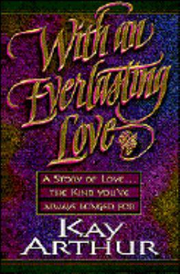 With an Everlasting Love 1565074785 Book Cover