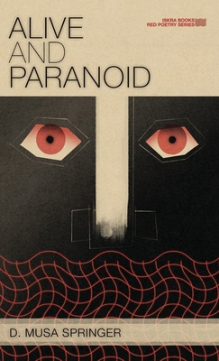 Alive and Paranoid 1088018408 Book Cover