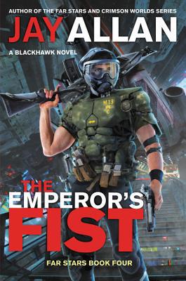 The Emperor's Fist: A Blackhawk Novel 0062566865 Book Cover