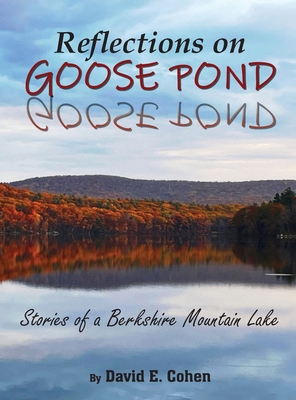 Reflections on Goose Pond: Stories of a Berkshi... B0F6JLPB8X Book Cover