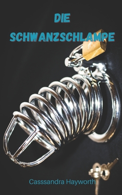 Die Schwanzschlampe [German] B0C2S5NC4S Book Cover