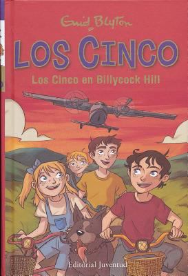Los Cinco En Billycock Hill [Spanish] 8426143091 Book Cover