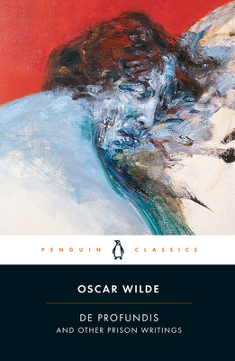 De Profundis and Other Prison Writings 0140439900 Book Cover
