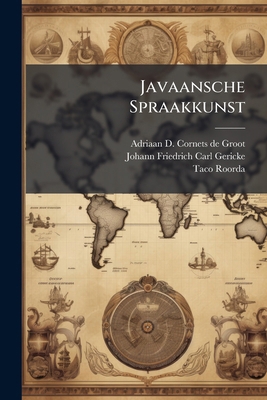 Javaansche Spraakkunst [Dutch] 1024668452 Book Cover