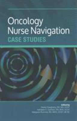 Oncology Nurse Navigation Case Studies 1935864939 Book Cover
