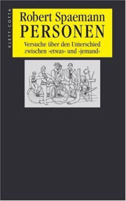 Personen: Versuche u¨ber den Unterschied zwisch... [German] 3608918132 Book Cover