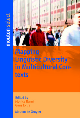 Mapping Linguistic Diversity in Multicultural C... 3110196212 Book Cover