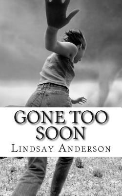 Gone Too Soon 1502718650 Book Cover