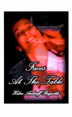 Faces at the Table 1585002992 Book Cover
