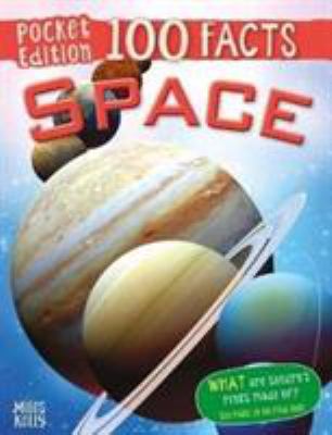 Space (100 Facts Pocket Edition) 1786176246 Book Cover