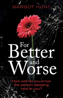 For Better and Worse 1409187306 Book Cover