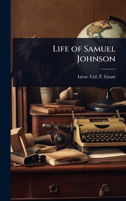 Life of Samuel Johnson 1023617137 Book Cover