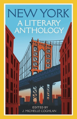 New York: A Literary Anthology 1035067668 Book Cover