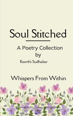 Soul Stitched Whispers From Within B0GG5DYY13 Book Cover