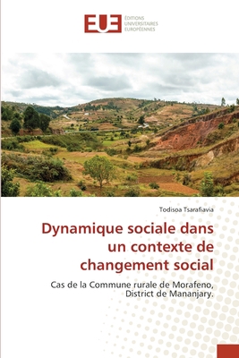 Dynamique sociale dans un contexte de changemen... [French] 3841668976 Book Cover