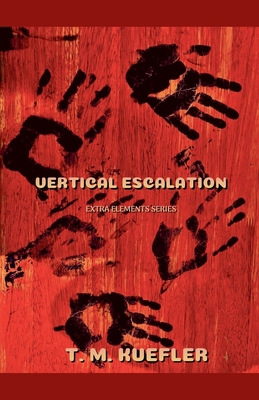 Vertical Escalation B0GJ76KM9B Book Cover