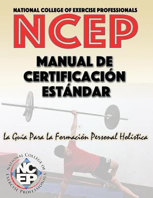 National College of Exercise Professionals: Sta... [Spanish] 0692686096 Book Cover