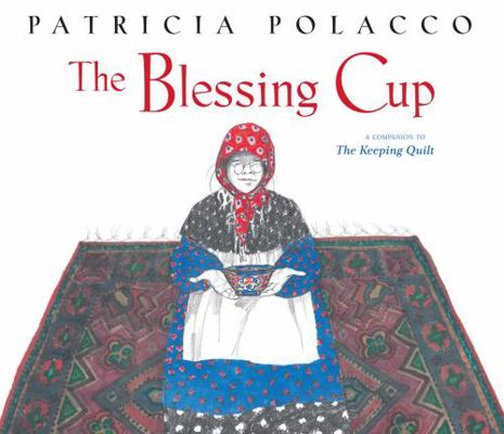 The Blessing Cup: With Audio Recording