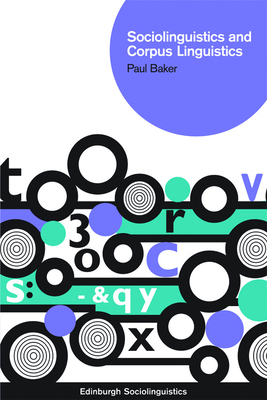 Sociolinguistics and Corpus Linguistics B0077A5LH8 Book Cover