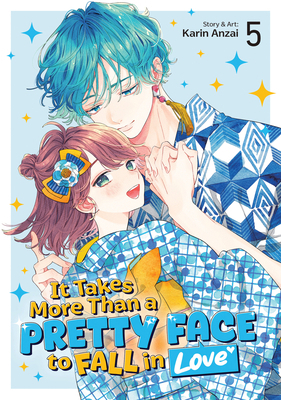 It Takes More Than a Pretty Face to Fall in Lov... B0FHP6GMVH Book Cover