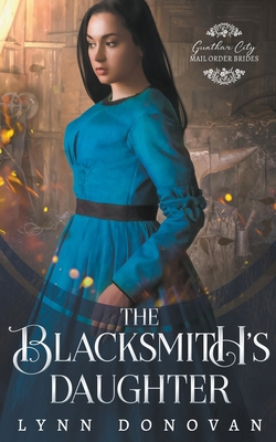 The Blacksmith's Daughter B0CTM1T6LN Book Cover