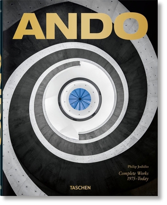 Ando. Complete Works 1975-Today 3836577127 Book Cover