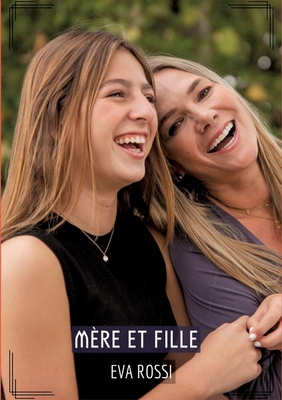 Mère et Fille: Histoires Érotiques Tabou pour A... [French] 3384179390 Book Cover