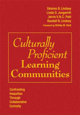 Culturally Proficient Learning Communities: Con... 1412972272 Book Cover