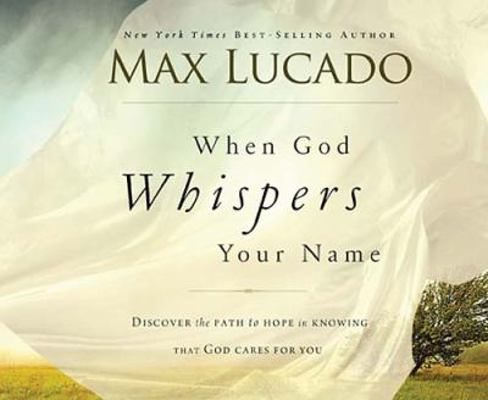 When God Whispers Your Name 0849949602 Book Cover