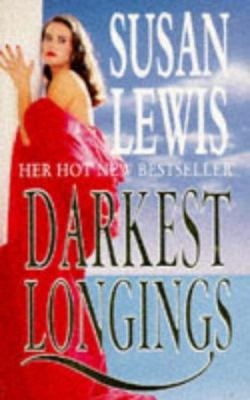 Darkest Longings 0749311800 Book Cover