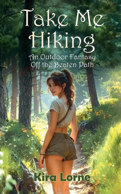 Take Me Hiking B0H9VG885D Book Cover