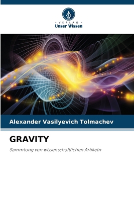 Gravity [German] 6630050096 Book Cover